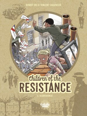 cover image of Children of the Resistance--Volume 6--Disobedience!